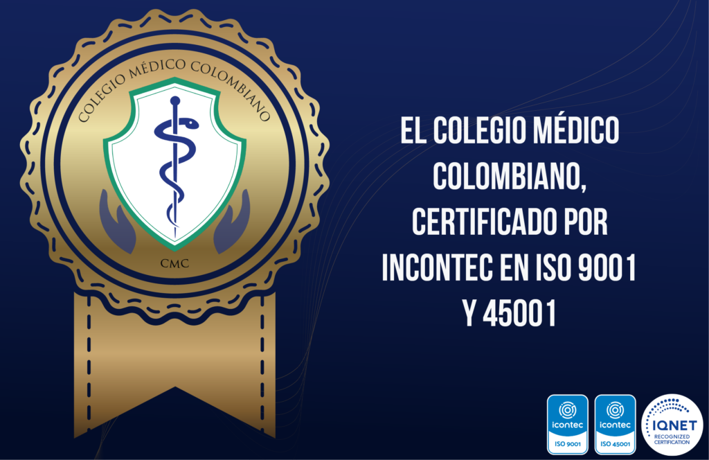 El Colegio Médico Colombiano recibe certificación de ICONTEC y se posiciona como gremio líder en el sector salud